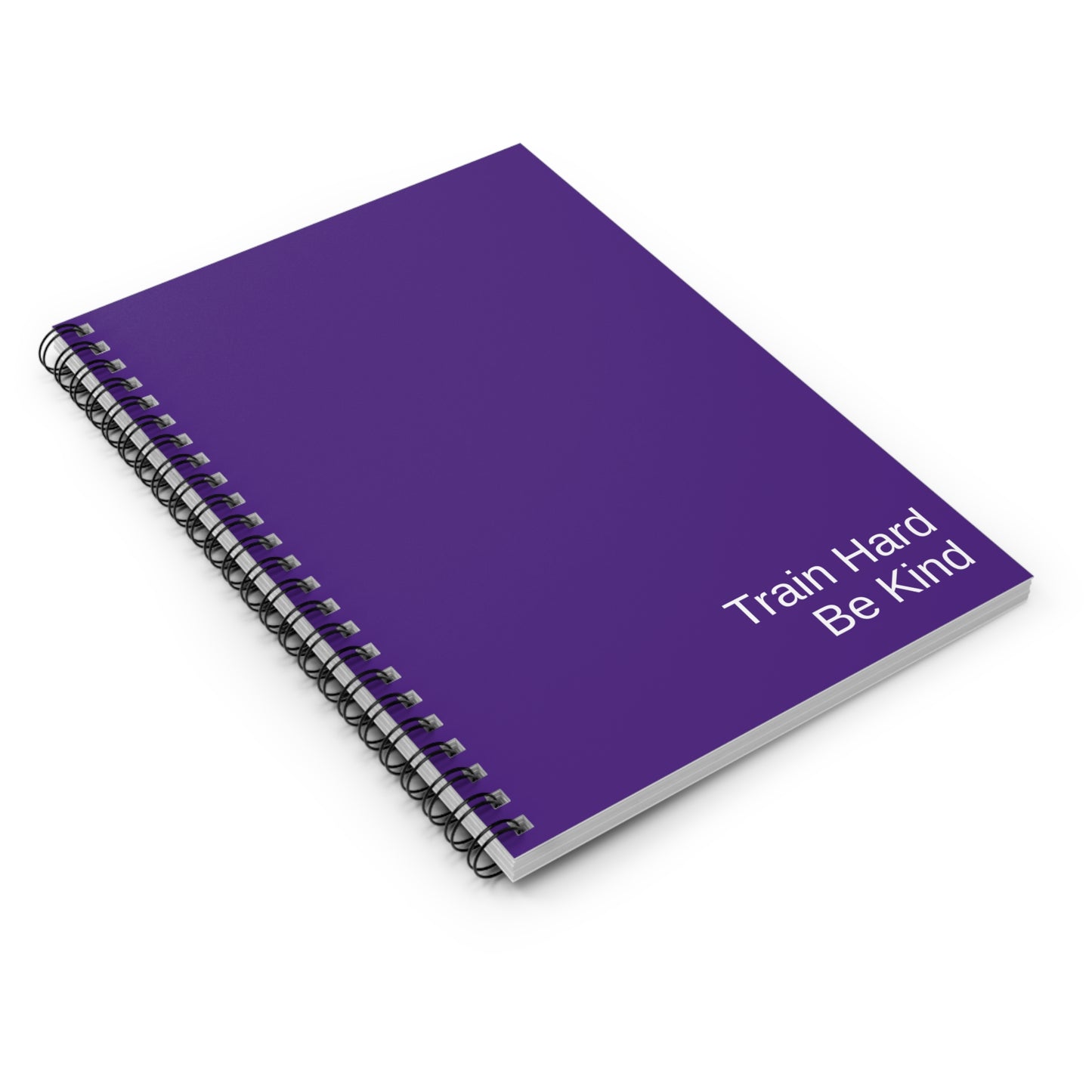 Train Hard, Be Kind Spiral Notebook - Motivational Journal